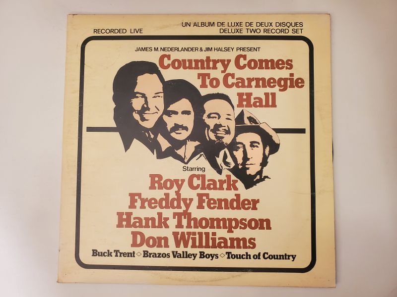 Roy Clark, Freddy Fender, Hank Thompson, Don Williams Country Comes To Carnegie Hall vinyl record